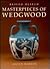 Masterpieces of Wedgwood