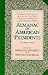 Almanac of American Preside...