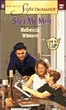 She's My Mom: Count on a Cop (Harlequin Superromance No. 1065)