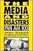 The Media and Disasters: Pa...