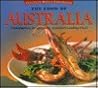 The Food of Australia: Contemporary Recipes from Australia" Leading Chefs (Food of Series)