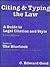 Citing & Typing the Law: A ...