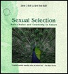 Sexual Selection: Mate Choice and Courtship in Nature (Paperback)
