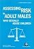 Assessing risk in adult mal...