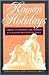 Roman Holidays: American Writers and Artists in Nineteenth-Century Italy