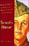Scout's Honor: Sexual Abuse in America's Most Trusted Institution