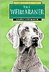 The Weimaraner (Learning About Dogs)