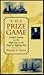 The Prize Game by Donald A. Petrie