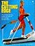 The Cutting Edge: The Catalog for the Man, Woman, and Child Who Has Everything...but Wants More!