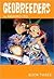 Geobreeders Book 3