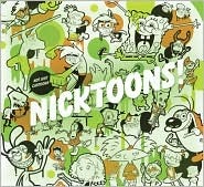 Not Just Cartoons: Nicktoons! (Hardcover)