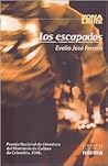 Los Escapados/ th...