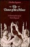 Dance of the Muses: A Novel on the Life of Pierre Ronsard