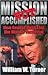 Mission Not Accomplished: How George Bush Lost the War on Terrorism