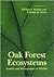 Oak Forest Ecosystems: Ecology and Management for Wildlife