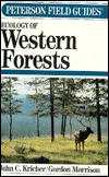 Ecology of Western Forests (Peterson Field Guides)
