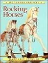 Rocking Horses: Woodwork Projects Rocking Horses: Woodwork Projects