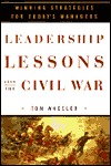 Leadership Lessons from the Civil War: Winning Strategies for Today's Managers (Hardcover)
