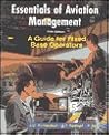 Essentials of Aviation Management: A Guide for Fixed Base Operators