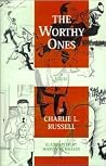 The Worthy Ones The Worthy Ones