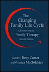 Changing Family Life Cycle: A Framework for Family Therapy (Hardcover)