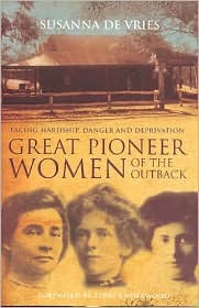 Great Pioneer Women of the Outback (Paperback)