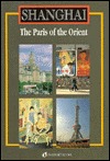 Shanghai/the Paris of the Orient (Odyssey Shanghai)