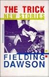 The Trick: New Stories The Trick: New Stories