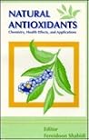 Natural Antioxidants: Chemistry, Health Effects, and Applications