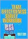 The Team Effectiveness Survey Workbook