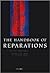 The Handbook of Reparations