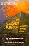 The Conquest of Mexico: A Modern Rendering of William H. Prescott's History (Paperback)