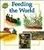 Feeding the World (First Starts)