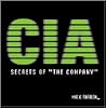 CIA: Secrets of "The Company"