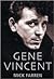 Gene Vincent: There's One In Every Town