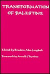 The Transformation of Palestine: Essays on the Origin and Development of the Arab-Israeli Conflict (Paperback)