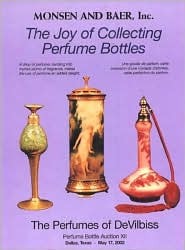The Joy of Collecting Perfume Bottles: Monsen and Baer Perfume Bottle Auction XII (Hardcover)