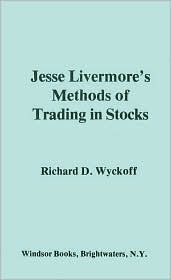 Jessie Livermore's Methods: Trading Stocks