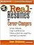 Real Resumes for Career Cha...