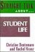 Straight Talk About Student Life