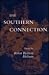 The Southern Connection: Es...