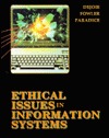 Ethical Issues in Information Systems (Paperback)