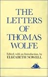 LETTERS OF THOMAS WOLFE (Hudson River Ed)