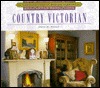 Country Victorian (Architecture and Design Library)