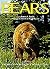 Bears: Behavior, Ecology, C...
