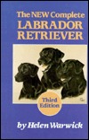 The New Complete Labrador Retriever (Hardcover)