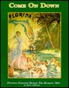 Come on Down! : Pitching Paradise During the Roaring 20s (Paperback)