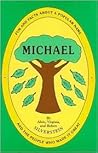 Michael: Fun and Facts About a Popular Name and the People Who Made It Great