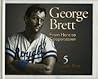 George Brett: From Here to Cooperstown