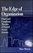 The Edge of Organization: Chaos and Complexity Theories of Formal Social Systems